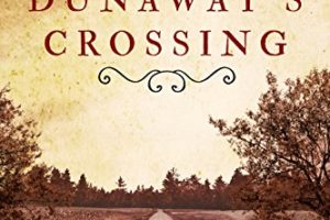 Dunaway’s Crossing