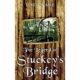 The Legend of Stuckey’s Bridge (Stuckey’s Bridge Trilogy Book 1)