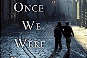 Once We Were Brothers: A Novel
